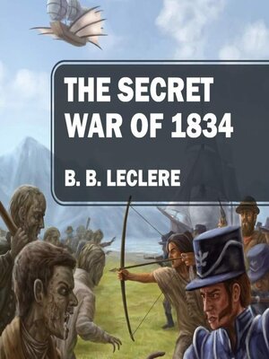 cover image of The Secret War of 1834